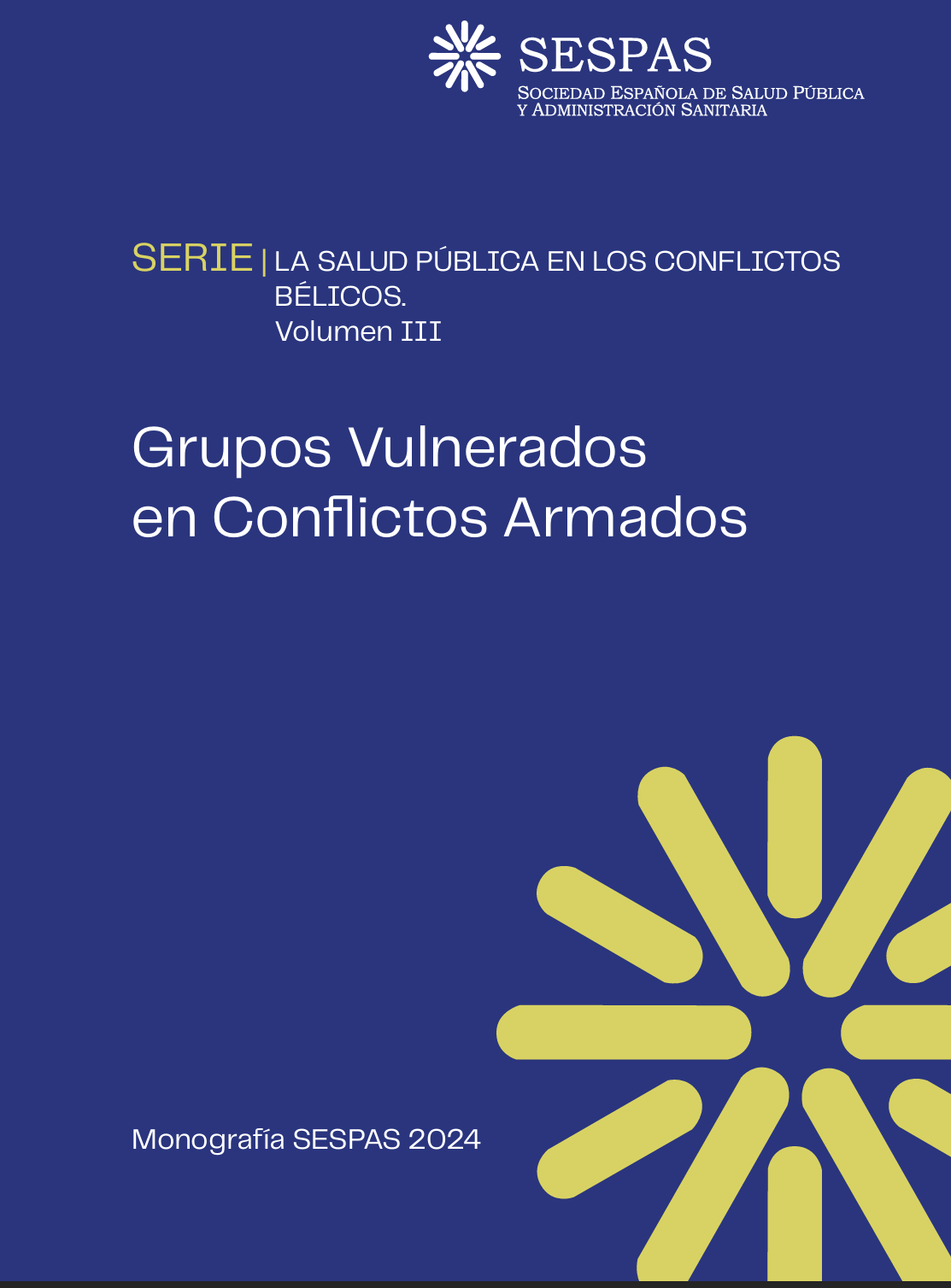 La AEC Participa Activamente en la Serie de SESPAS: “La Salud Pública en los Conflictos Bélicos” con un Enfoque en Poblaciones Vulneradas